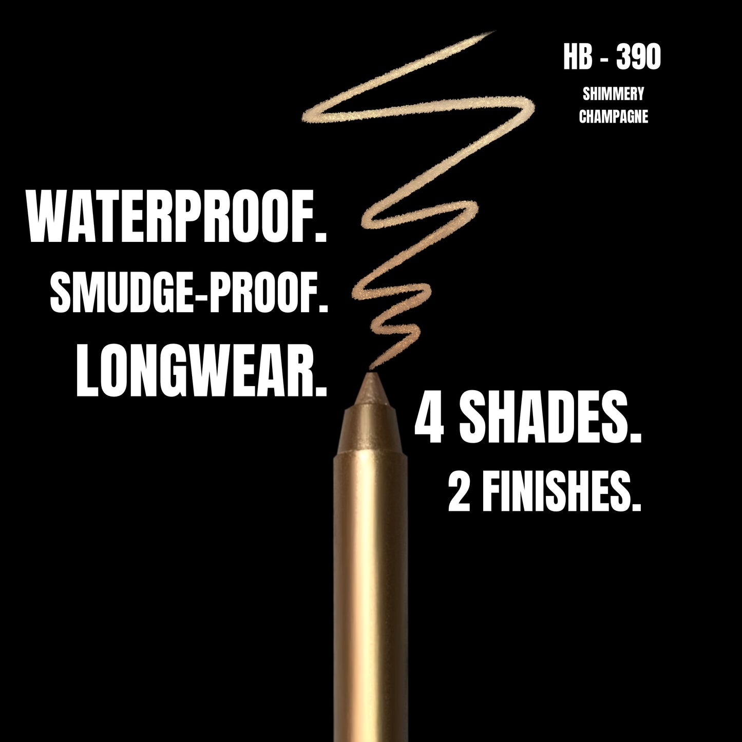 GEL EYELINER HB - 390